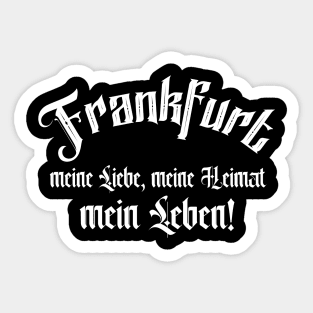 Frankfurt Heimat Liebe Frankfurter Sprüche Sticker